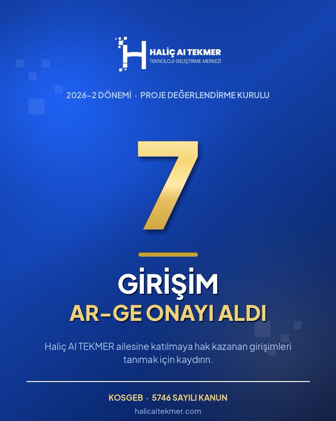 Haliç AI TEKMER 2026/2 Döneminde 7 Ar-Ge Projesi Onaylandı